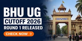BHU UG Round 1 Cutoff 2026 Out Check Seat Allotment and Fee Deadline